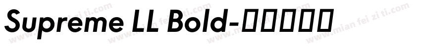 Supreme LL Bold字体转换